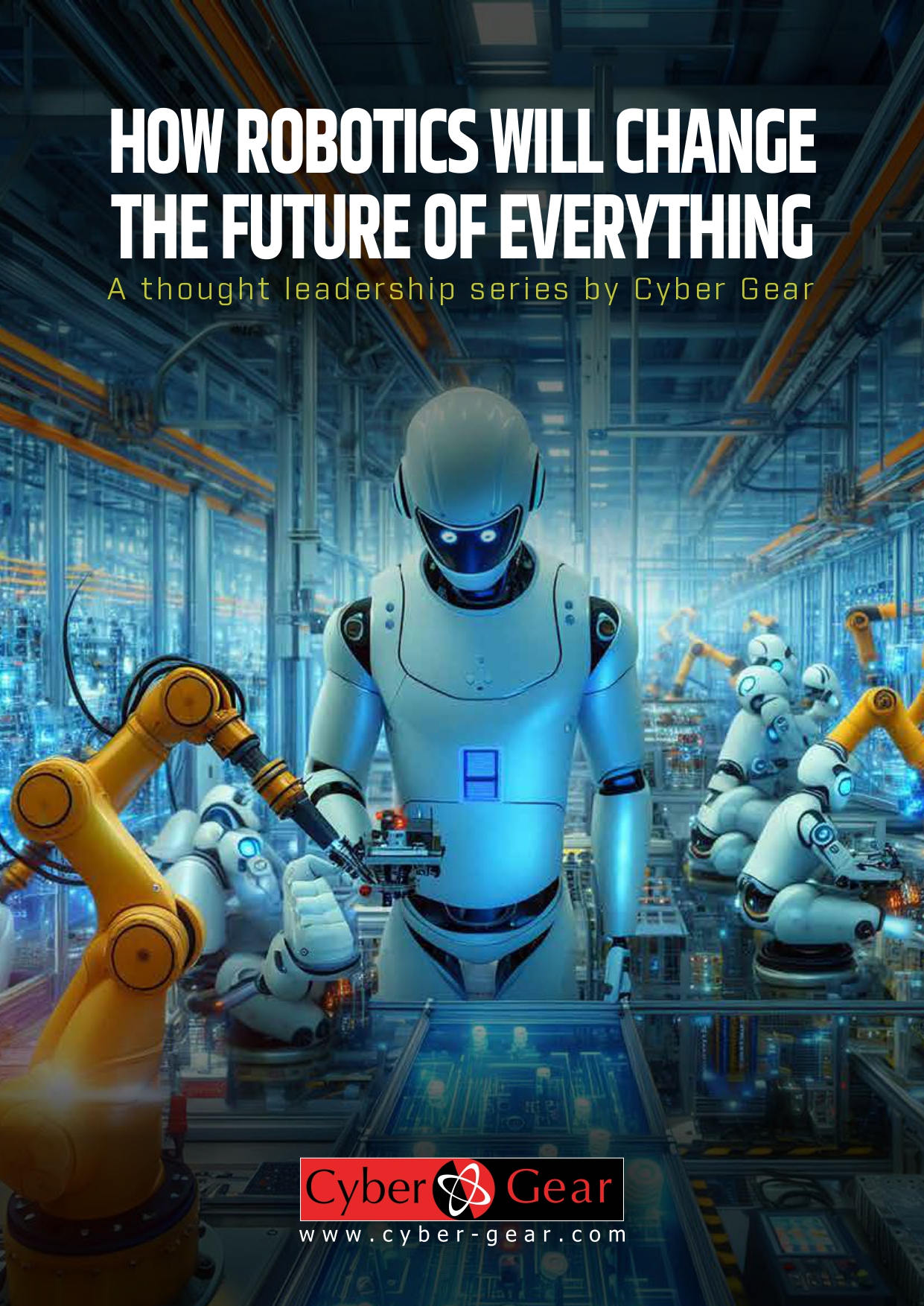 Thought Leadership Series by Cyber Gear